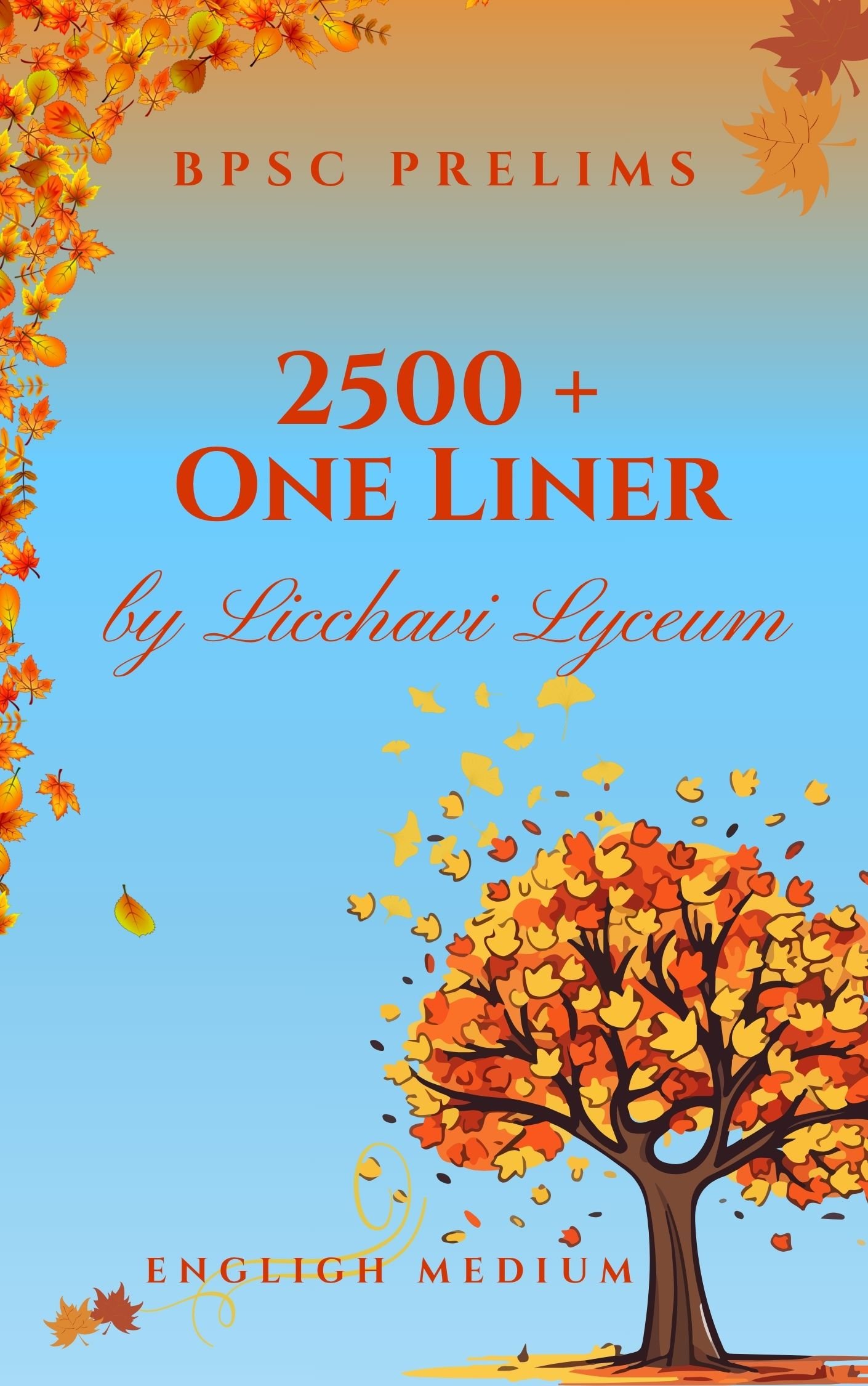 2500+ One-Liners for BPSC Prelims Exam